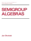Pokrywa Jan Okninski: Semigroup Algebras Pokrywa Jan Okninski: Semigroup Algebras