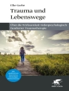 Cover of Elke Garbe: Trauma und Lebenswege