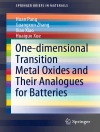 Cover of Huan Pang & Guangxun Zhang: One-dimensional Transition Metal Oxides and Their Analogues for Batteries