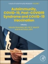 Cover of Arad Dotan & Yehuda Shoenfeld: Autoimmunity, COVID-19, Post-COVID19 Syndrome and COVID-19 Vaccination