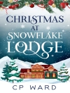 Обкладинка CP Ward: Christmas at Snowflake Lodge