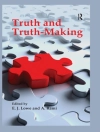 غلاف E. J. Lowe & A. Rami: Truth and Truth-making
