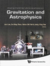 Bìa của Jun Luo & Ze-bing Zhou: Gravitation And Astrophysics - Proceedings Of The Ninth Asia-pacific International Conference