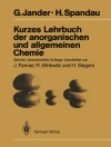 Cover of G. Jander & H. Spandau: Kurzes Lehrbuch der anorganischen und allgemeinen Chemie