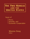 Cover of Wonmo Dong: The Two Koreas and the United States