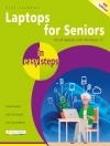 Cover of Nick Vandome: Laptops for Seniors in easy steps, 8th edition Cover of Nick Vandome: Laptops for Seniors in easy steps, 8th edition
