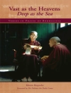 Omslag till Rinpoche Khunu: Vast as the Heavens, Deep as the Sea : Verses in Praise of Bodhicitta