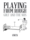 Couverture du Gwen: Playing from Rough
