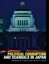 ปกของ Matthew M. Carlson & Steven R. Reed: Political Corruption and Scandals in Japan
