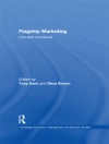 Cover of Reva Brown & Tony Kent: Flagship Marketing