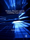 Cover of Emma Casey: Women, Pleasure and the Gambling Experience