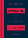 Cover of Nick Riggle: On Being Awesome