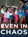 Bìa của Kevin M. Cahill: Even in Chaos