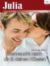 Cover of Ally Blake: Sehnsucht nach dir & deinen Küssen