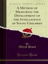Örtmek Alfred Binet & Th; Simon: Method of Measuring the Development of the Intelligence of Young Children