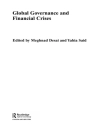 Cover of Meghnad Desai & Yahia Said: Global Governance and Financial Crises