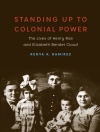 的封面 Renya K. Ramirez: Standing Up to Colonial Power