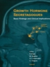 غلاف M. Boghen & Felipe F. Casanueva: Growth Hormone Secretagogues