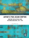 Capa do Seok-Won Lee: Japan’s Pan-Asian Empire Capa do Seok-Won Lee: Japan’s Pan-Asian Empire