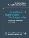 Portada de R. Hopf & M. Kaltenbach: New Aspects of Hypertrophic Cardiomyopathy