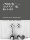 Cover of Dave Cowan & Helen Carr: Ownership, Narrative, Things