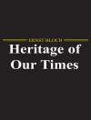 Cover of Ernst Bloch: The Heritage of Our Times