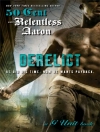 ปกของ Relentless Aaron & 50 Cent: Derelict