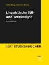 Cover of Ulrike Krieg-Holz & Lars Bülow: Linguistische Stil- und Textanalyse