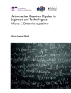 Portada de Alireza: Mathematical Quantum Physics for Engineers and Technologists