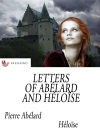 غلاف Héloïse & Pierre Abélard: Letters of Abélard and Héloïse