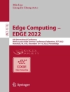 Copertina de Min Luo & Liang-Jie Zhang: Edge Computing - EDGE 2022