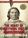 Cover of Tom Clavin & Bob Drury: Heart of Everything That Is