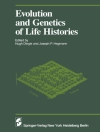 Cover of H. Dingle & J. P. Hegmann: Evolution and Genetics in Life Histories