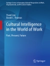 Cover of Yuan Liao & David C. Thomas: Cultural Intelligence in the World of Work