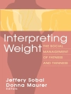 的封面 Jeffery Sobal: Interpreting Weight