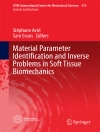 Cover of Stéphane Avril & Sam Evans: Material Parameter Identification and Inverse Problems in Soft Tissue Biomechanics