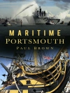 Cover of Dr Paul Brown: Maritime Portsmouth