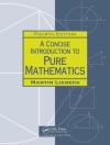 的封面 Martin (Imperial College, London, UK) Liebeck: A Concise Introduction to Pure Mathematics 的封面 Martin (Imperial College, London, UK) Liebeck: A Concise Introduction to Pure Mathematics