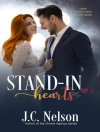 Cover of J.C. Nelson: Stand-In Hearts