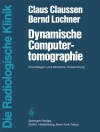Cover of C. Claussen & B. Lochner: Dynamische Computertomographie