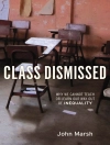 Cover of John Marsh: Class Dismissed