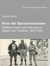 Cover of Jessica Berry: Kino der Sprachversionen