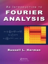 Cover von Russell L. Herman: An Introduction to Fourier Analysis Cover von Russell L. Herman: An Introduction to Fourier Analysis