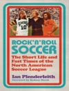 ปกของ Ian Plenderleith: Rock ''n'' Roll Soccer