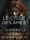 Cover of Rachelle H.: Le cycle des âmes - Tome 3