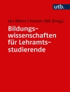 Cover von Jan Böhm & Marion Döll: Bildungswissenschaften für Lehramtsstudierende