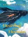 Örtmek Kerry Keegan: Hearting With Herman