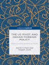 का आवरण H. Pant & Y. Joshi: The US Pivot and Indian Foreign Policy