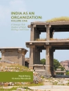 Cover of Dipak Basu & Victoria Miroshnik: India as an Organization: Volume One