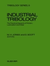 Portada de M.H. Jones & D. Scott: Industrial Tribology